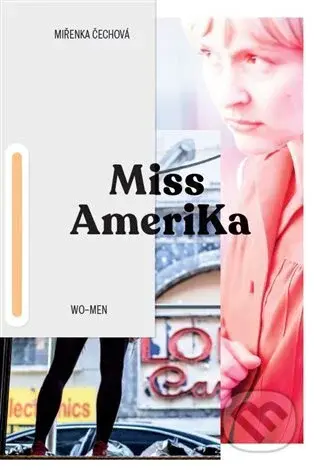 Miss Amerika - Chin Yew, Miřenka Čechová, Vojtěch Brtnický