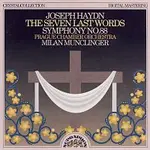 Joseph Haydn – Haydn: Sedm posledních slov Vykupitelových na kříži, Symfonie č. 88