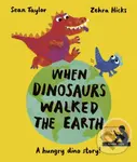 When Dinosaurs Walked the Earth (WINNER of the Oscar's Book Prize 2024) - kniha z kategorie Pro děti