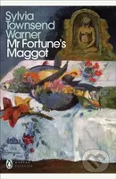 Mr Fortune's Maggot - Sylvia Townsend Warner - kniha z kategorie Společenská beletrie