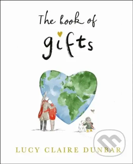 The Book of Gifts - Lucy Claire Dunbar - kniha z kategorie Psychologie