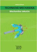 Technická Mechanika - Mechanika Tekutin - Oldřich Šámal