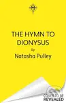 The Hymn to Dionysus - Natasha Pulley - kniha z kategorie Společenská beletrie