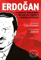 Erdogan (A Graphic Biography: The Rise of Turkey's Modern Autocrat) - kniha z kategorie Komiksy
