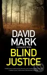 Blind Justice - David Mark - kniha z kategorie Detektivky, thrillery a horory