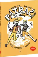 ELLA&MAX PÁTRAČI NA STOPĚ I.  – Dětské detektivky s hádankou