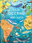 Atlas oceánů a moří světa - Velkoformátová dětská encyklopedie (Defekt) - Ana Delgado