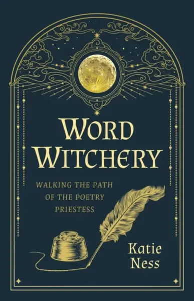Word Witchery - Katie Ness