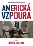 Americká vzpoura - Ondřej Hejma