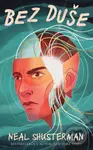 Bez duše - Neal Shusterman - kniha z kategorie Pro děti