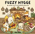 Fuzzy Hygge (Super cute colouring book) - Vivi Tinta - kniha z kategorie Omalovánky