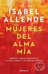 Mujeres del alma mia - Isabel Allende