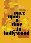 The Making of Quentin Tarantino's Once Upon a Time in Hollywood - Jay Glennie