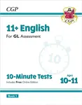 11+ GL 10-Minute Tests: English - Ages 10-11 Book 1 (with Online Edition) - CGP Books