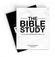 The Bible Study â€“ A Oneâ€“Year Study of the Bible and How It Relates to You - Zach Windahl