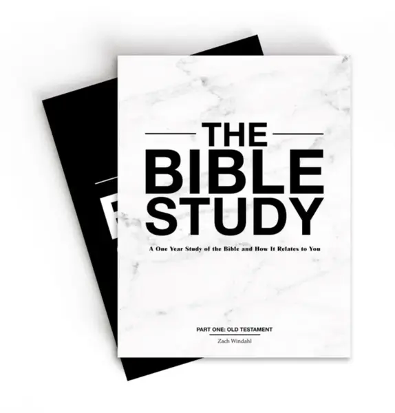 The Bible Study â€“ A Oneâ€“Year Study of the Bible and How It Relates to You - Zach Windahl