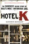 Hotel K - Kathryn Bonella