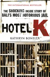 Hotel K - Kathryn Bonella