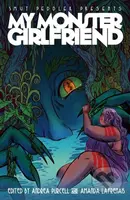 Smut Peddler Presents: My Monster Girlfriend - Amanda Lafrenais, Andrea Purcell - kniha z kategorie Komiksy