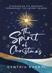 The Spirit of Christmas - Cynthia Ruchti