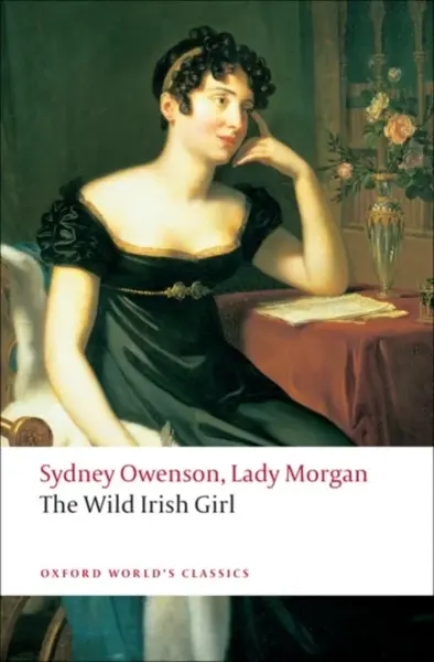 The Wild Irish Girl - Sydney Owenson