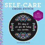 Self-Care Cross-Stitch - Stephanie Rohr
