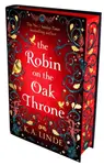 The Robin on the Oak Throne - K. A. Linde