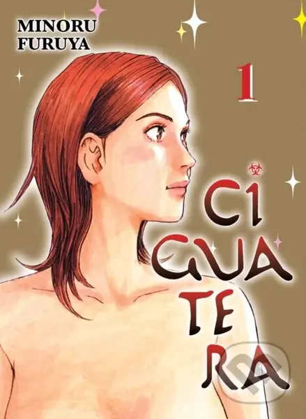 Ciguatera, volume 1 - Minoru Furuya