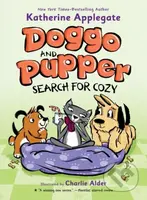Doggo and Pupper Search for Cozy - Katherine Applegate - kniha z kategorie Pro děti