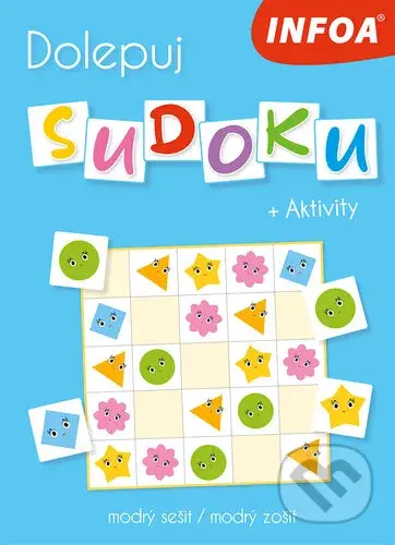 Dolepuj sudoku + Aktivity (modrý sešit/modrý zožit) - kniha z kategorie Hlavolamy