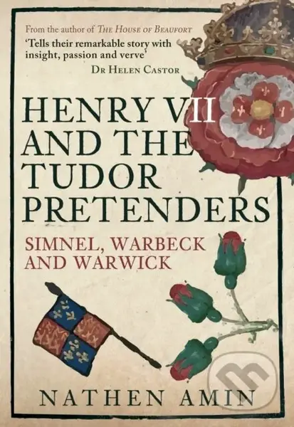 Henry VII and the Tudor Pretenders (Simnel, Warbeck, and Warwick) - kniha z kategorie Historie