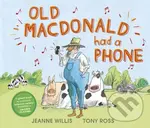 Old Macdonald Had a Phone - Jeanne Willis