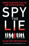 Spy the Lie - Philip Houston, Mike Floyd, Susan Carnicero