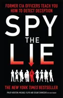 Spy the Lie - Philip Houston, Mike Floyd, Susan Carnicero