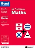 Bond: Maths: No Nonsense - Lindsay Sarah, Bond 11+