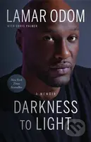 Darkness to Light (A Memoir) - Chris Palmer, Lamar Odom - kniha z kategorie Životopisy, reportáže a myšlenky