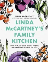Linda McCartney's Family Kitchen (Over 90 Plant-Based Recipes to Save the Planet and Nourish the Soul) - kniha z kategorie Zdraví a životní styl