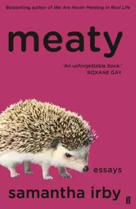 Meaty - Samantha Irby