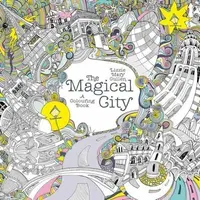 The Magical City - Lizzie Mary Cullenová