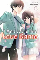 I Want to End This Love Game 1 - Yuki Domoto