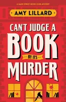 Can't Judge a Book By Its Murder - Amy Lillard