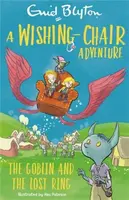 A Wishing-Chair Adventure: The Goblin and the Lost Ring - Enid Blyton