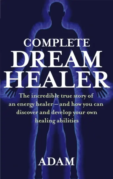 Complete Dreamhealer - Adam