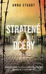 Stratené dcéry - Anna Stuart