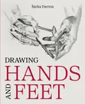Drawing Hands and Feet - Sarka Darton