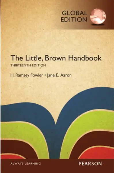Little, Brown Handbook, The, Global Edition - H. Fowler, Jane Aaron