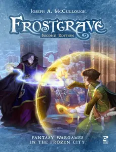 Frostgrave: Second Edition - Mr Joseph A. McCullough