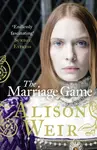 The Marriage Game - Alison Weirová