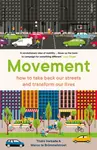 Movement - Marco te Brommelstroet, Thalia Verkade
