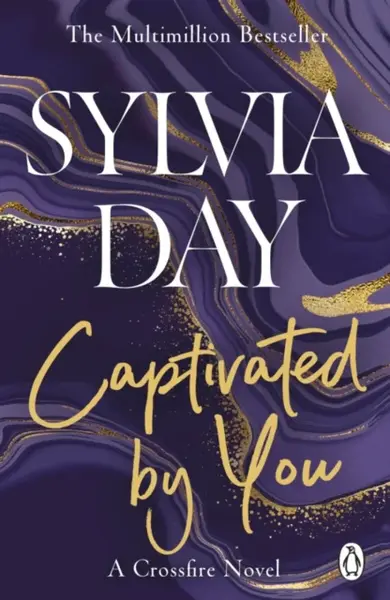 Captivated by You - Sylvia Day